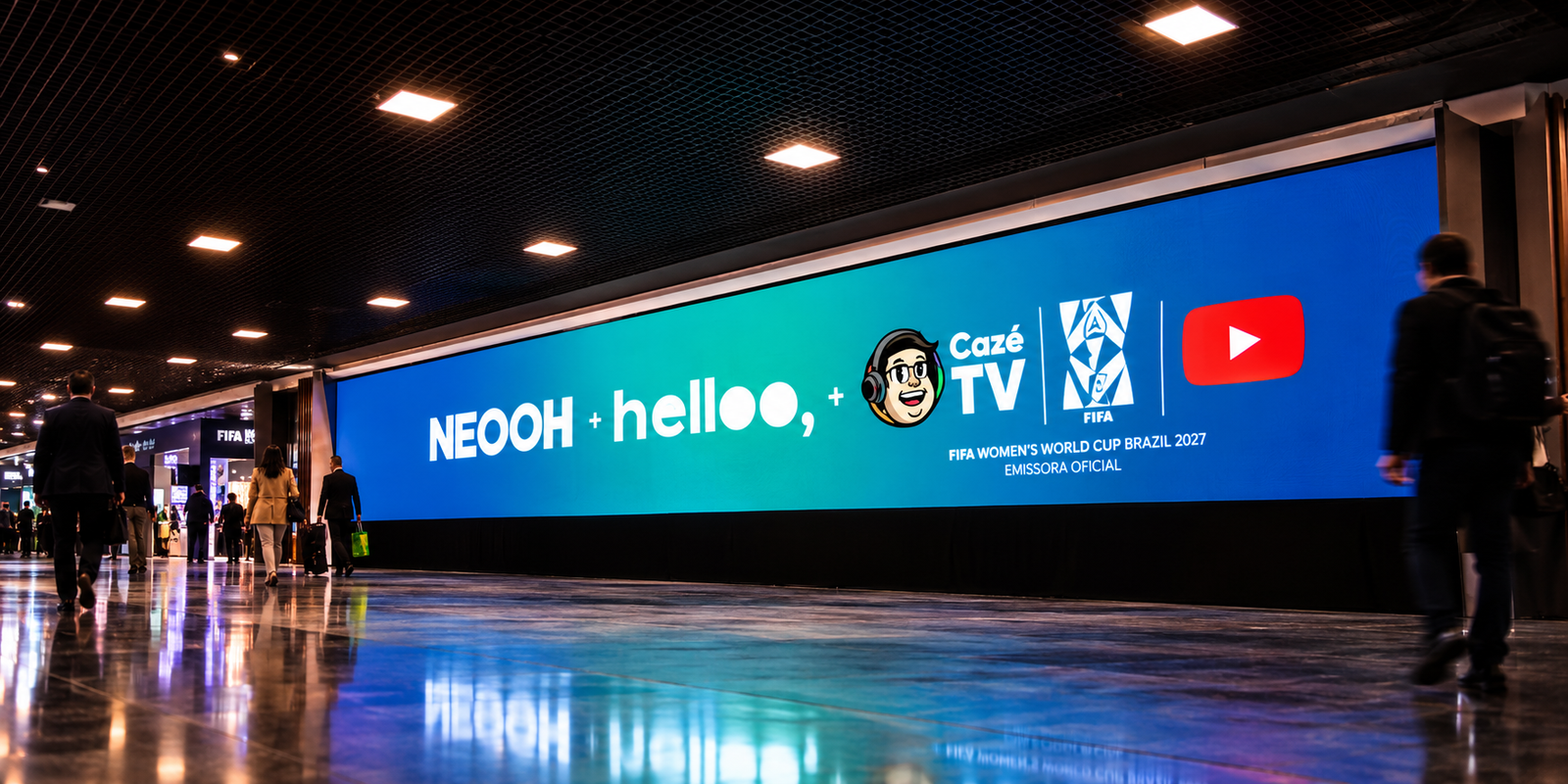 CazéTV, Neooh e Helloo levam a Copa do Mundo Feminina ao DOOH